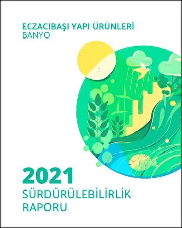 eczacıbası-yapı-gerecleri-banyo-surdurulebilirlik-raporu-2021.jpg